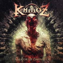 Khaoz : I, Creator of Damnation